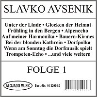 Slavko Avsenik – Slavko Avsenik Folge 1