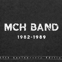 MCH Band – 1982-1989 (Complete Edition) CD