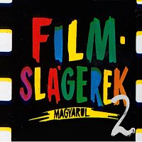 Kulonboző előadók – Filmslágerek magyarul II.