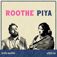 Ashish Zachariah, Aditi Raj – Roothe Piya