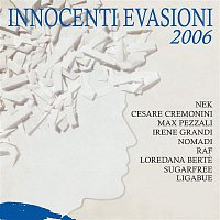 Innocenti Evasioni 2006