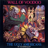 Wall Of Voodoo – The Ugly Americans In Australia [Live]