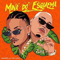 Juninho, MC ZUKA – Mina do Esquema