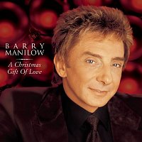 Barry Manilow – A Christmas Gift Of Love