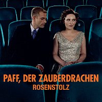 Rosenstolz – Paff, der Zauberdrachen