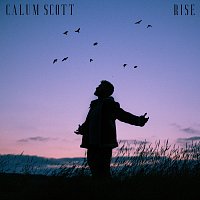 Calum Scott – Rise