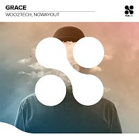 Woo2Tech, NoWayOut – Grace