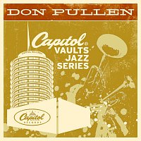 Don Pullen – The Capitol Vaults Jazz Series