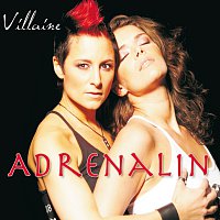 Villaine – Adrenalin