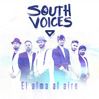 South Voices – El Alma Al Aire