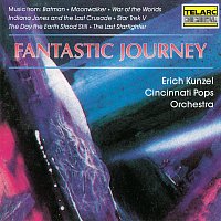 Erich Kunzel, Cincinnati Pops Orchestra – Fantastic Journey