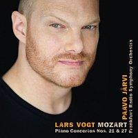 Lars Vogt, Frankfurt Radio Symphony, Paavo Jarvi – W.A. Mozart: Piano Concertos No. 21 in C Major, K. 467; Piano Concerto No. 27 in B-Flat Major, K. 595