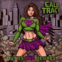 Call Tracy – Duties & Desires FLAC
