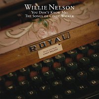 Willie Nelson – You Don't Know Me: The Songs Of Cindy Walker
