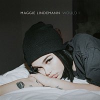Maggie Lindemann – Would I