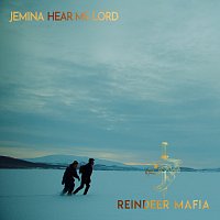 Jemina – Hear Me Lord (Theme from Reindeer Mafia)