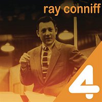 Ray Conniff – 4 Hits: Ray Conniff