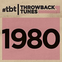 Různí interpreti – Throwback Tunes: 1980