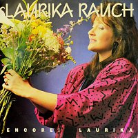 Laurika Rauch – Encore! Laurika