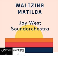 Jay West Soundorchestra – Waltzing Matilda