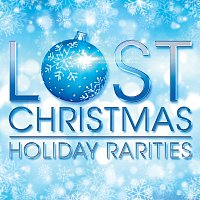 Přední strana obalu CD Lost Christmas - Holiday Rarities
