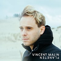 Vincent Malin – Planeten