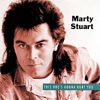 Marty Stuart – This One's Gonna Hurt You