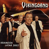 Vikingarna – Kramgoa latar 2002