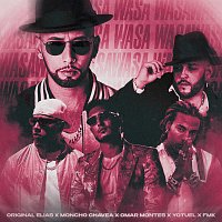 Original Elias, Moncho Chavea, Omar Montes, Yotuel, FMK – WASA WASA