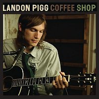 Landon Pigg – Coffee Shop