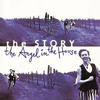 The Story – Angel In The House