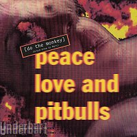 Peace Love & Pitbulls – Do The Monkey (Hitch-Hike To Mars)