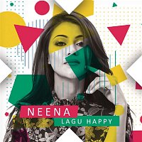 Neena – Lagu Happy