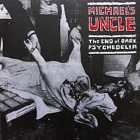 Michael's Uncle – The End of Dark Psychedelia LP