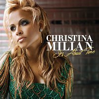 Christina Milian – It's About Time [Expanded Edition]