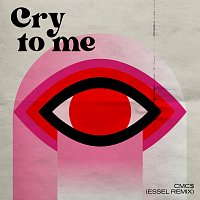 Cry To Me [ESSEL Remix]