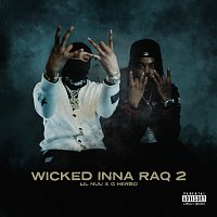 Lil Nuu, G Herbo – Wicked Inna RaQ 2