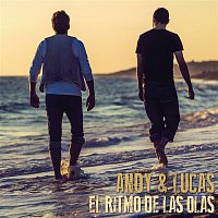 Andy & Lucas – El Ritmo de las Olas