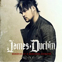 James Durbin – Memories Of A Beautiful Disaster