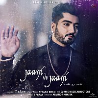 Jaani, Afsana Khan – Jaani Ve Jaani