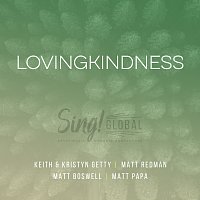 Keith & Kristyn Getty, Matt Papa, Matt Redman, Matt Boswell – Lovingkindness [Live]