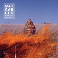 The Maccabees – Given To The Wild