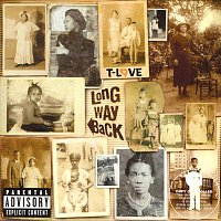 T-Love – Long Way Back