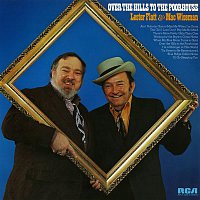Lester Flatt & Mac Wiseman – Over the Hills to the Poorhouse