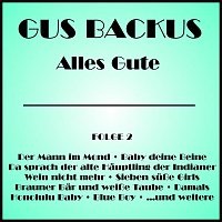 Gus Backus – Alles Gute Folge 2