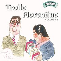 Anibal Troilo – Solo Tango: A. Troilo - Fiorentino Vol. 2