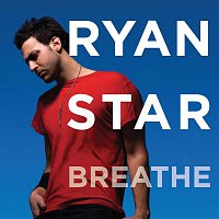 Ryan Star – Breathe