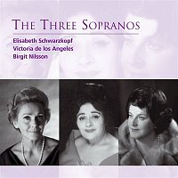 Elisabeth Schwarzkopf, Victoria de los Ángeles, Birgit Nilsson – The Three Sopranos