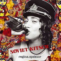Regina Spektor – Soviet Kitsch