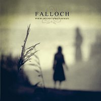 Falloch – Where Distant Spirits Remain